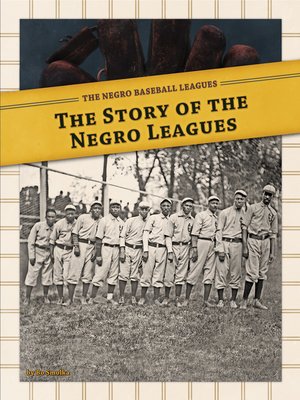 cover image of Story of the Negro Leagues